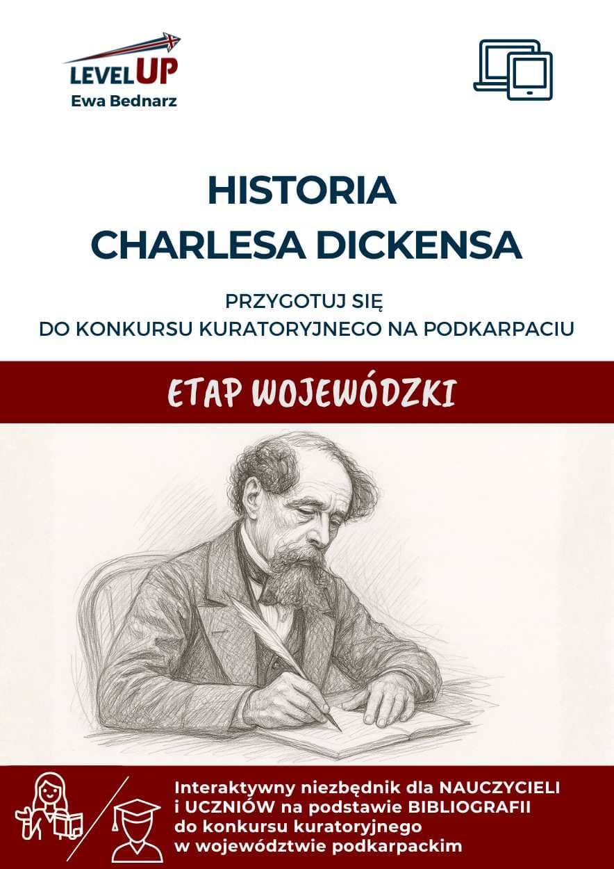 Charles Dickens - dodatek do etapu wojewódzkiego konkursu kuratoryjnego w woj. podkarpackim