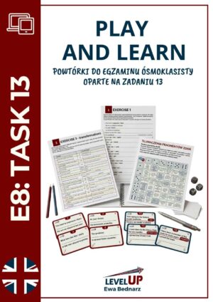 Play and Learn: Powtórki do egzaminu ósmoklasisty – Zadanie 13